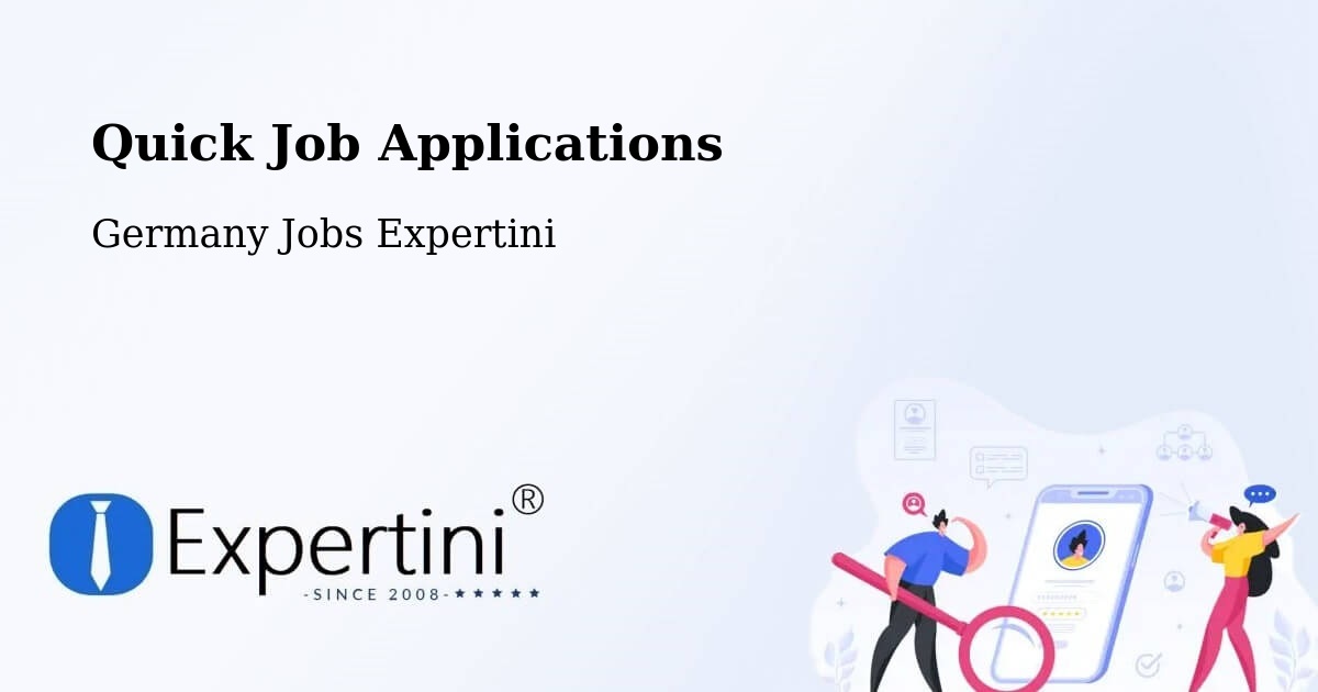Quick Apply Feature – Denzlingen - Germany Jobs Expertini